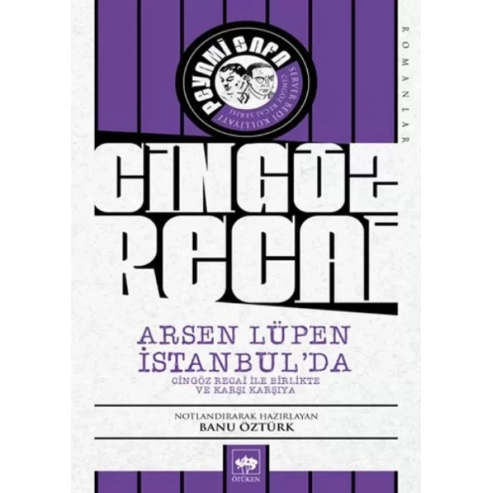 Cingöz Ri - Arsen Lüpen İstanbulda
