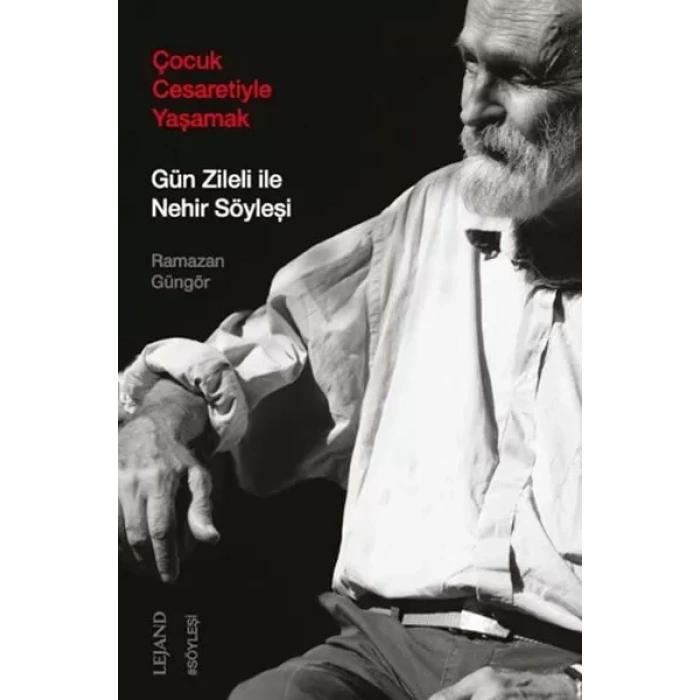 Çuk Cesaretiyle Yaşamak: Gün Zileli ile Nehir Söyleşi