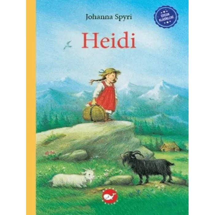 Çuk Klasikleri: Heidi