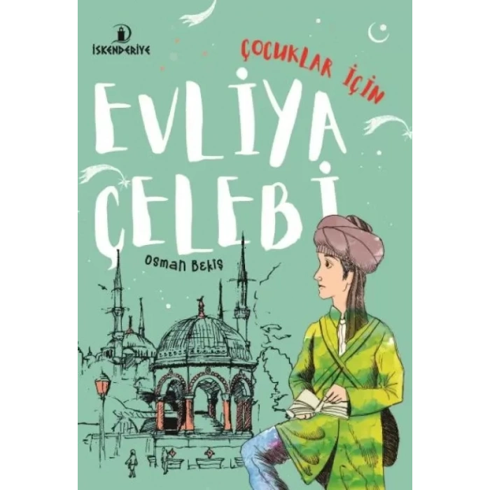 Çuklar İçin Evliya Çelebi