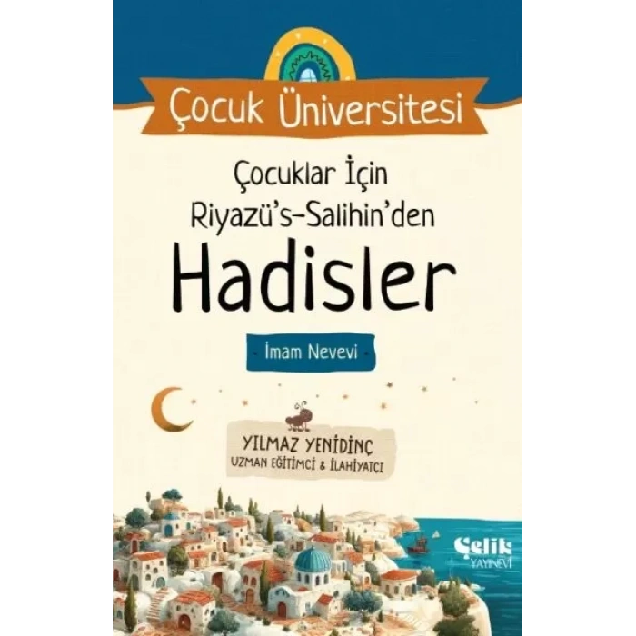 Çuklar İçin Hadisler Riyazüs Salihin İmam Nevevi - Çuk Üniversitesi