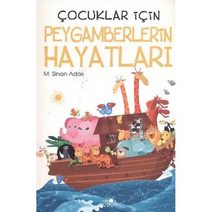 Çuklar İçin Peygamberlerin Hayatları