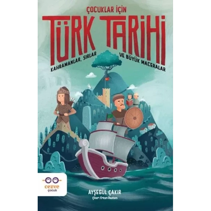 Çuklar İçin Türk Tarihi