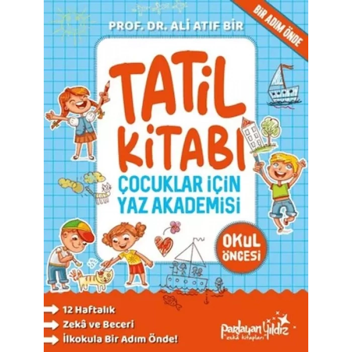 Çuklar İçin Yaz Akademisi Okul Öncesi Tatil Kitabı
