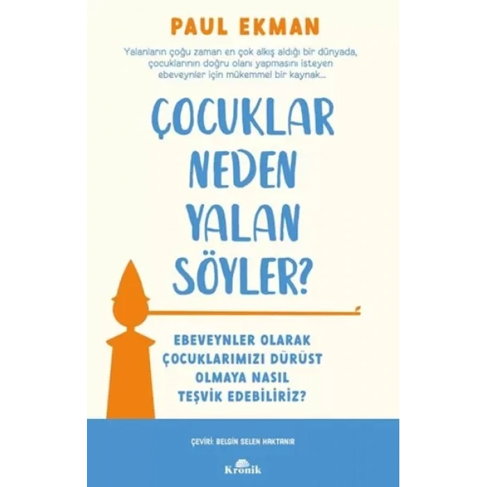 Çuklar Neden Yalan Söyler?