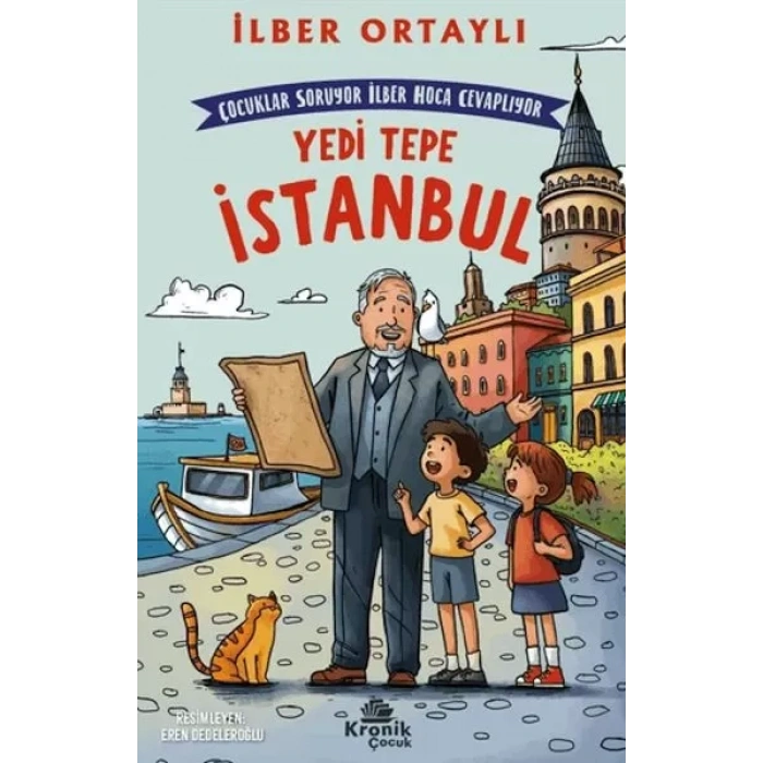 Çuklar Soruyor, İlber Ha Cevaplıyor: Yedi Tepe İstanbul