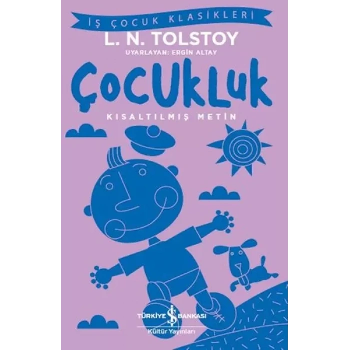 Çukluk - İş Çuk Klasikleri - Kısaltılmış Metin