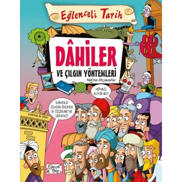 Dahiler ve Çıın Yöntemleri