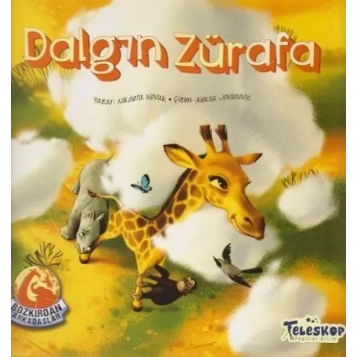 Daın Zürafa - Bozkırdan Arkadaşlar