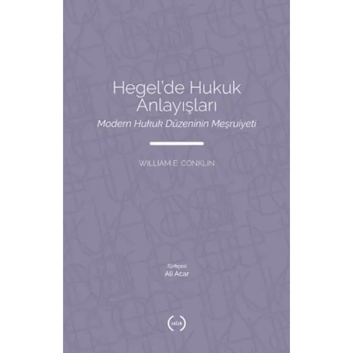 ’de Hukuk Anlayışları
