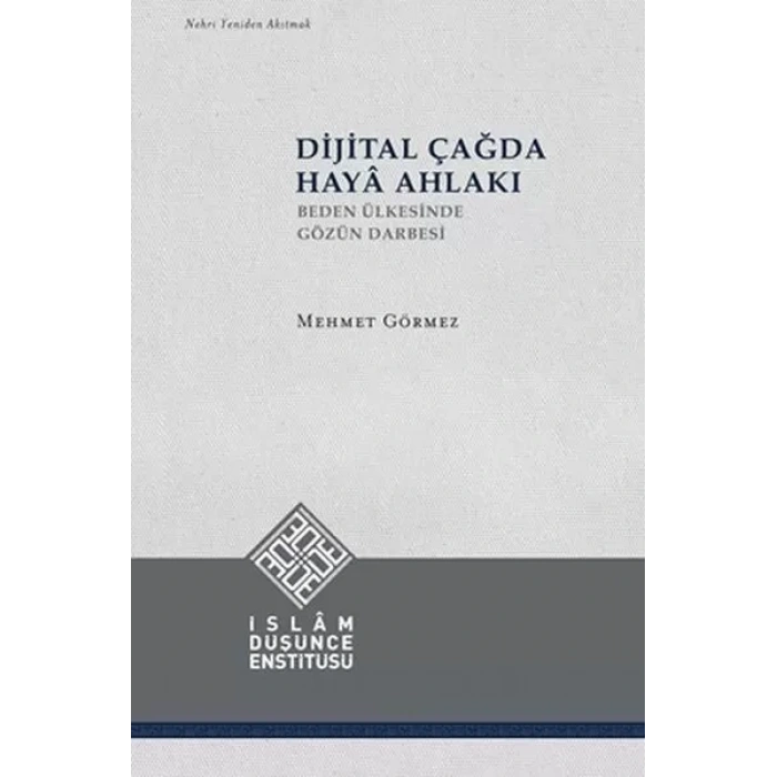 Dijital Çağda Haya Ahlakı