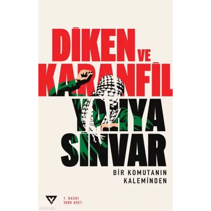 Diken ve ;Bir Komutanın Kaleminden