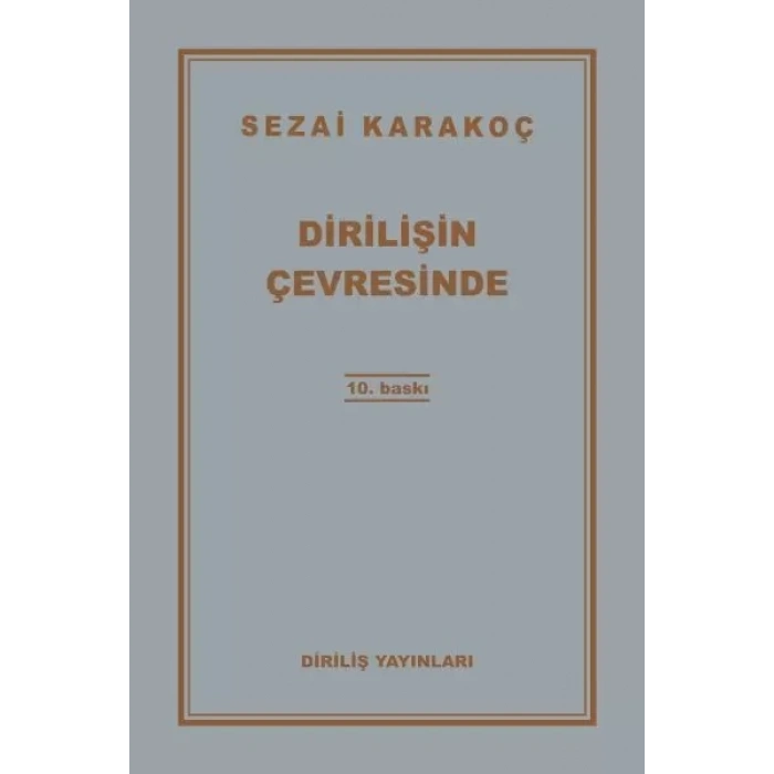 Dirilişin Çevresinde