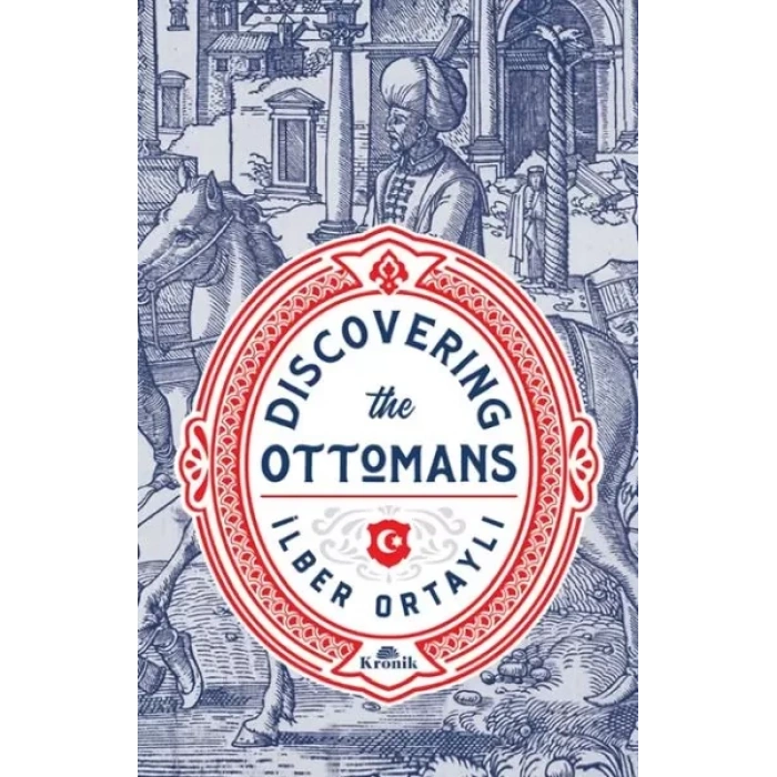 Discovering the Ottomans