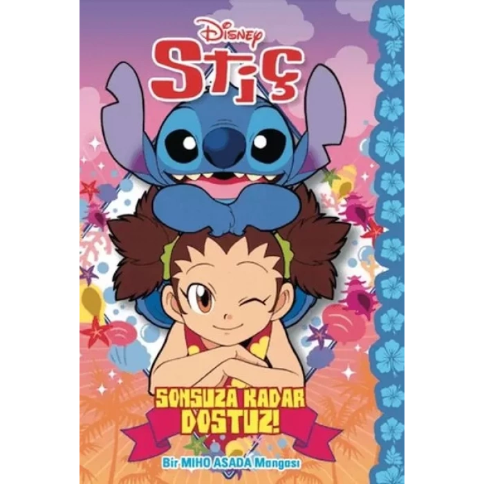 Disney Stiç - Sonsuza Dek Dostuz