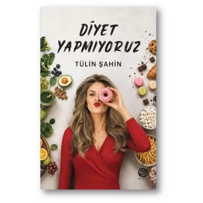 Diyet Yapmıyoruz