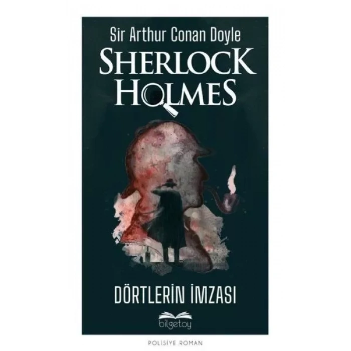 Dörtlerin İmzası - Sherlk Holmes