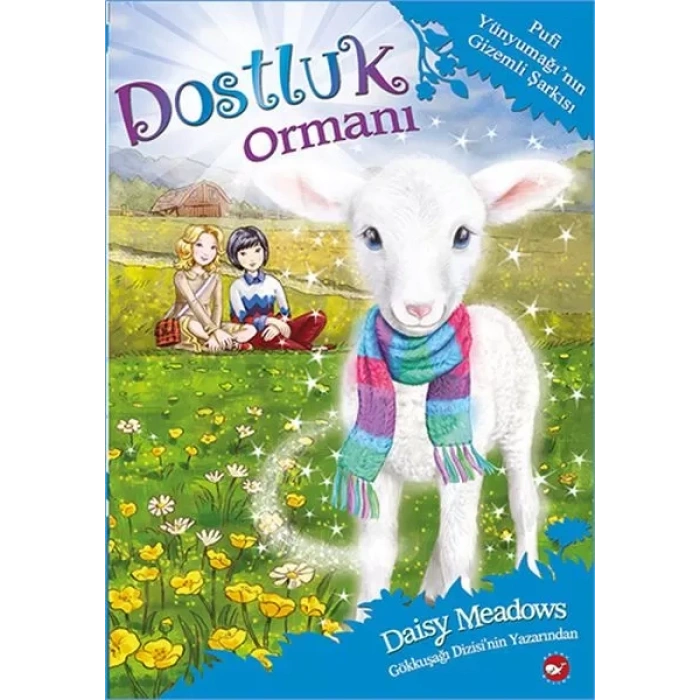 Dostluk Ormanı 12 Pufi Yünyumağının  Şarkısı