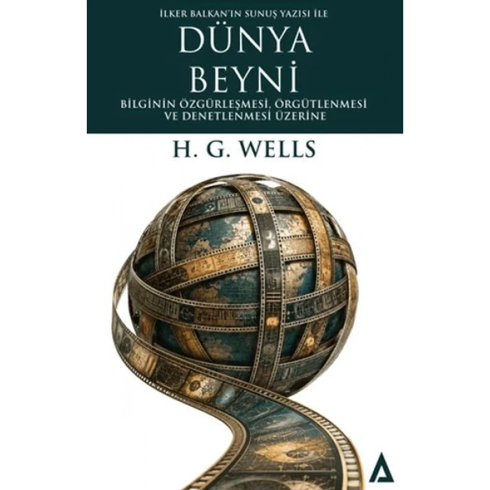 Dünya Beyni Biinin Özgürleşmesi, Örgütlenmesi ve Denetlenmesi Üzerine