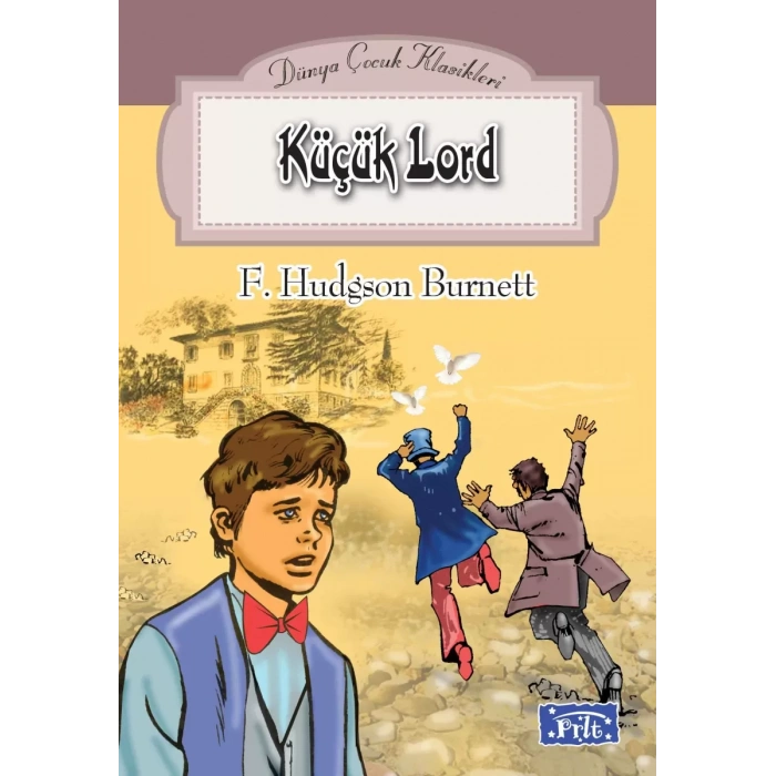 Dünya Çuk Klasikleri Dizisi Küçük Lord