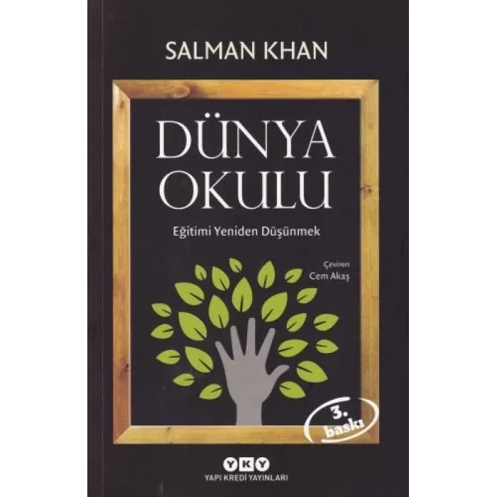 Dünya Okulu - Eğitimi Yeniden Düşünmek