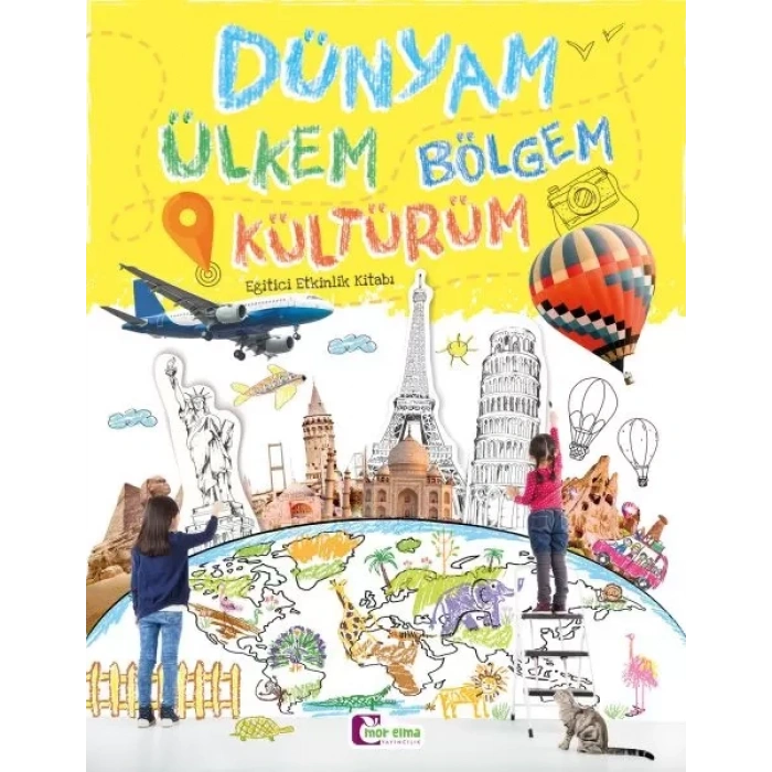 Dünyam Ülkem Böem Kültürüm - Eğitici Etkinlik Kitabı