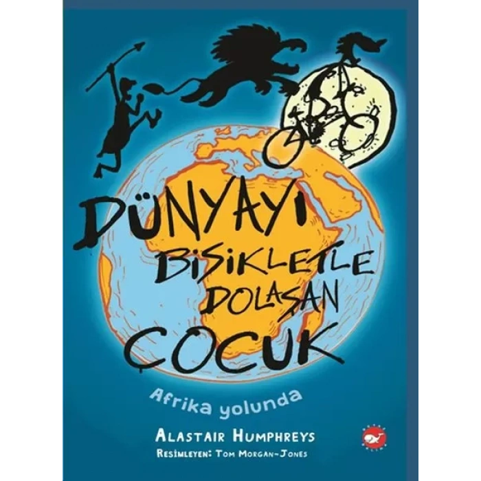 Dünyayı Bisikletle Dolaşan Çuk 1 - Afrika Yolunda