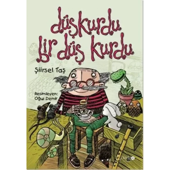 Düşkurdu Bir Düş Kurdu