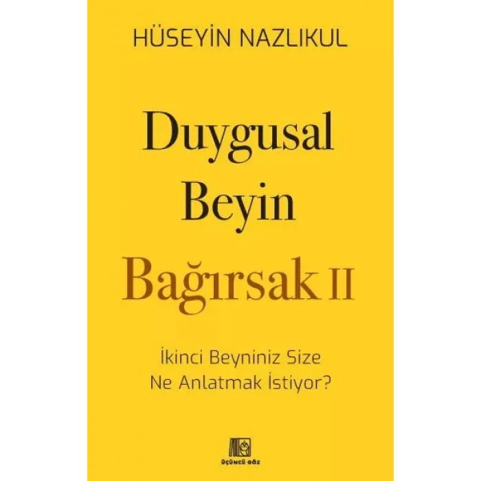 Duygusal Beyin - Bağırsak 2