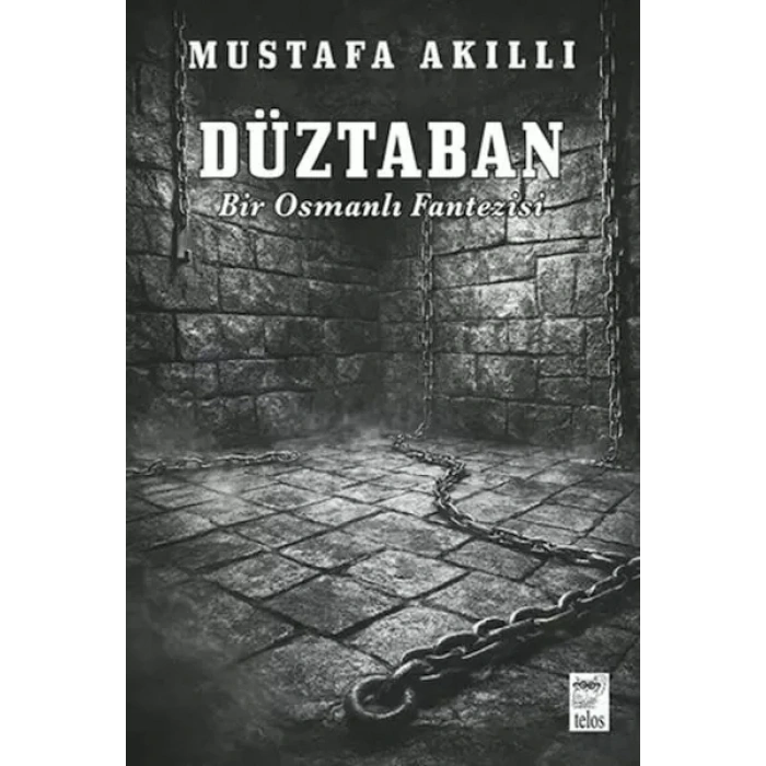 Düztaban - Bir Osmanlı Fantezisi