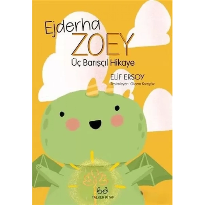 Ejderha Zoey Üç Barışçıl Hikaye