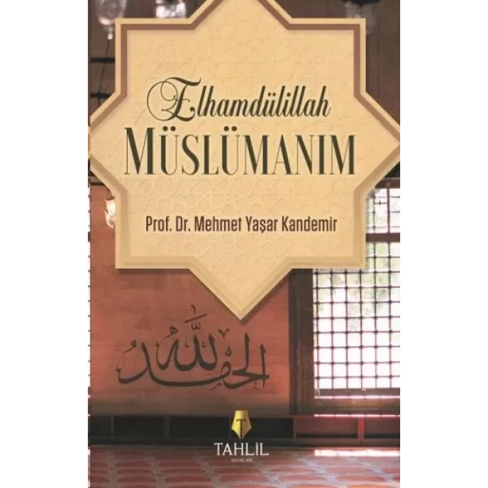 Elhamdülillaüslümanım