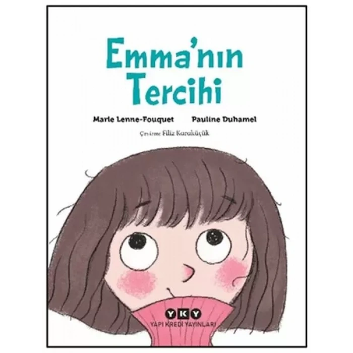Emmanın Tercihi