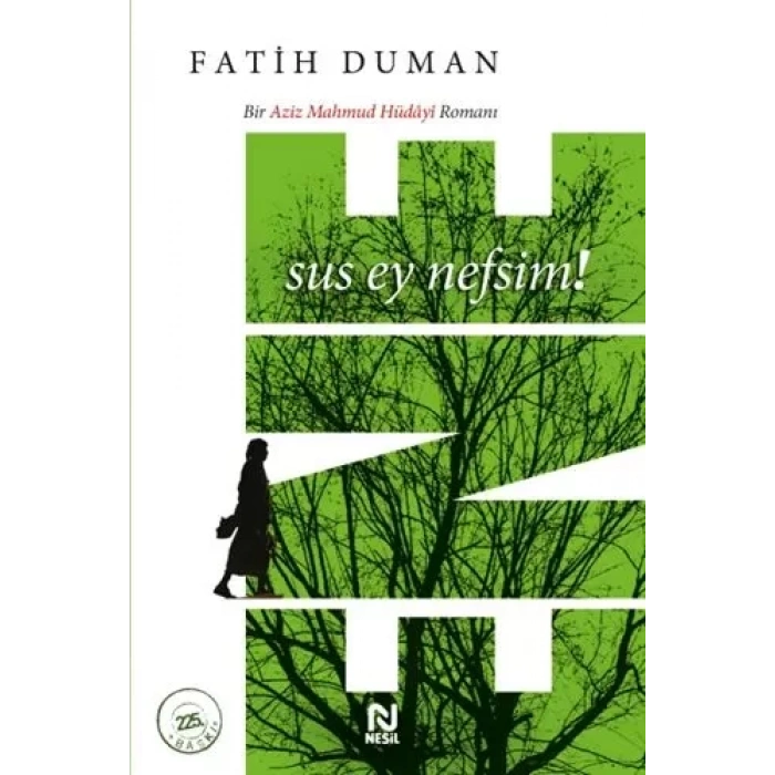 Ene - Sus Ey Nefsim!