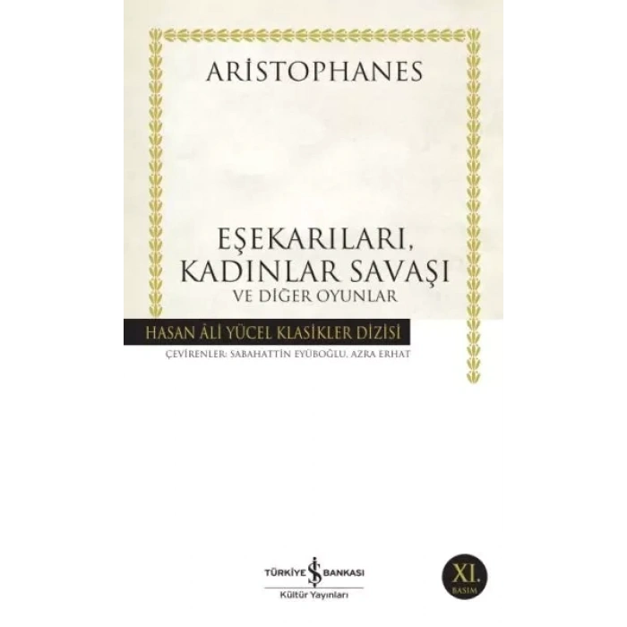 Eşekarıları, Kadınlar Saşı ve  Oyunlar - Hasan Ali Yücel Klasikleri