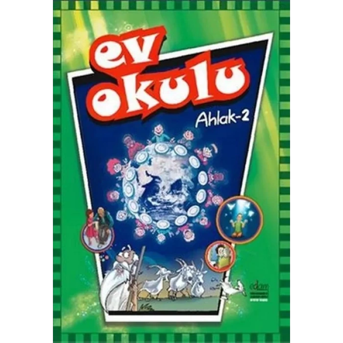 Ev Okulu Ahlak - 2