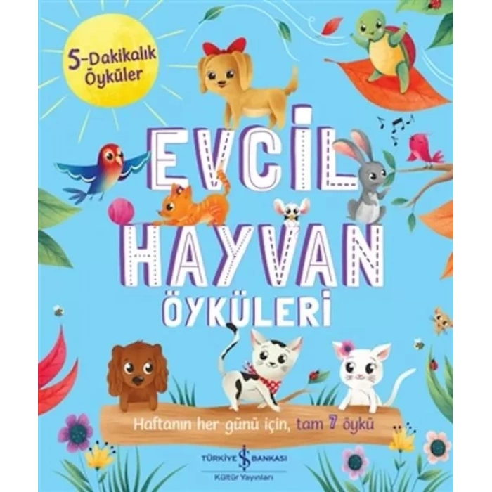 Evcil Hayvan Öyküleri - 5 Dakikalık Öyküler