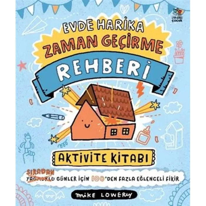 Evde Harika Zaman Geçirme RehberiAktivite Kitabı