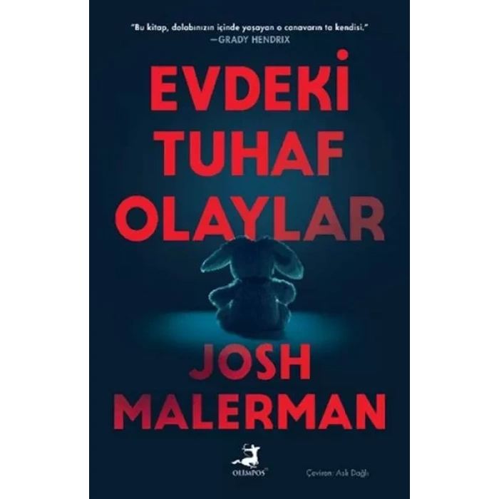 Evdeki Tuhaf Olaylar