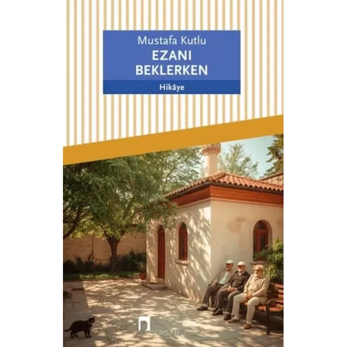 Ezanı Beklerken