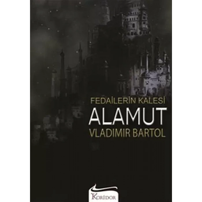 Fedailerin Kalesi Alamut