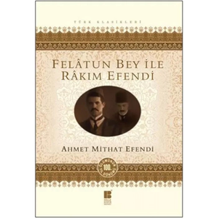Felatun Bey ile Rakım E