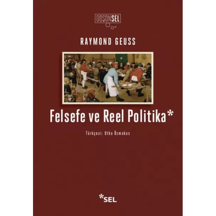 Felsefe ve Reel Politika