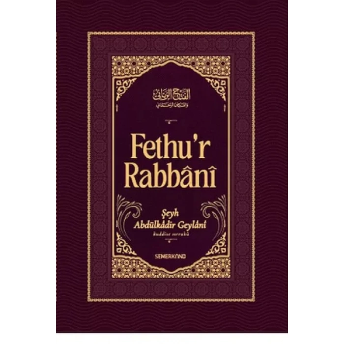 Fethur Rabbani-Abdülkadir Geylani