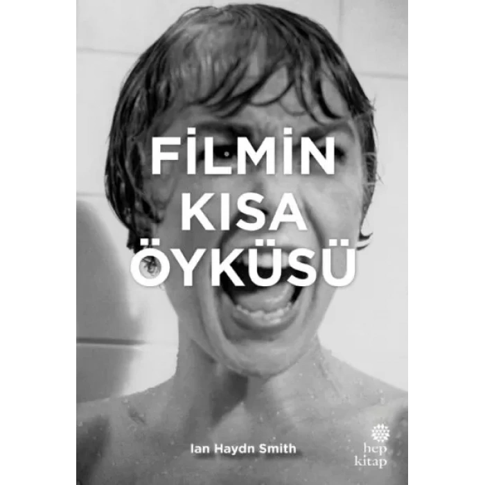 Filmin Kısa Öyküsü