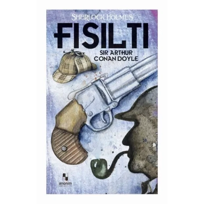 Fısıltı - Sherlk Holmes