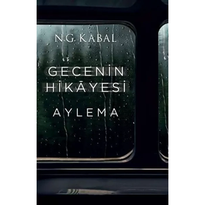 Gecenin Hikayesi - Aylema Ciltli