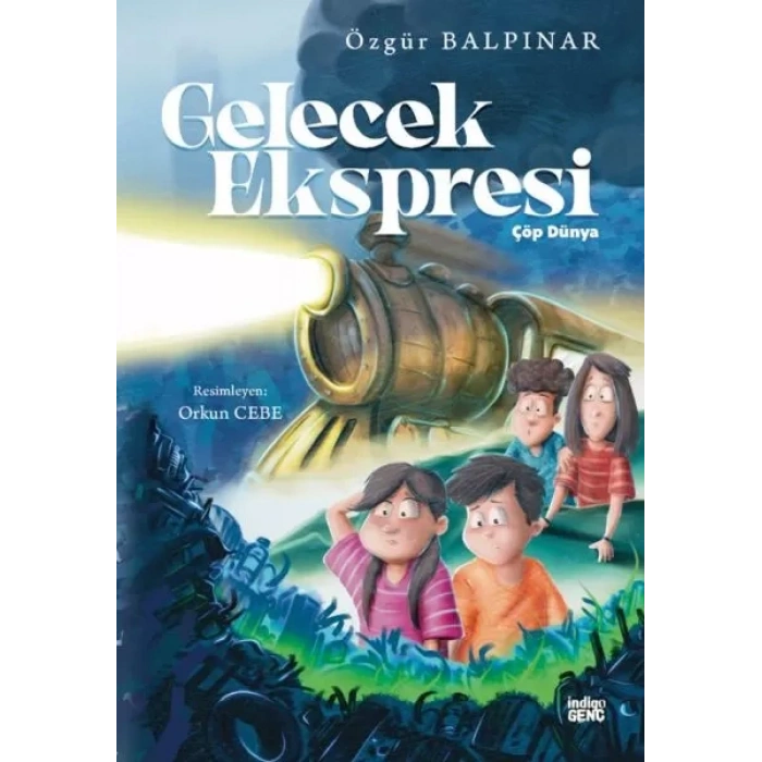 Gelecek Ekspresi –  Dünya