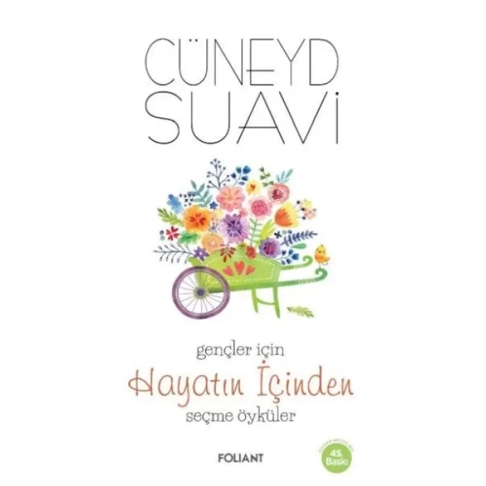 Gençler İçin Hayatın İçinden Seçme Öyküler