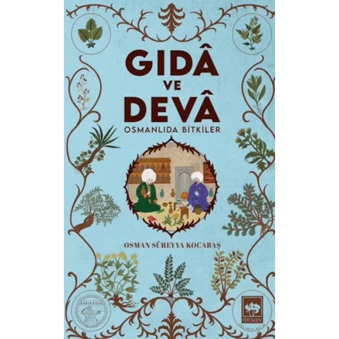 Gıdâ ve Devâ Osmanlıda ler